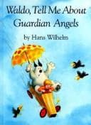 Tapa de Waldo, Tell Me about Guardian Angels (Waldo, Tell Me about)