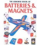 Tapa de The Usborne book of batteries & magnets