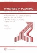 Tapa de Alternatives to Census-Based Indicators of Social Disadvantage in Rural Communities (Progress in Planning)