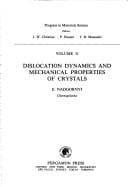 Tapa de Dislocation Dynamics and Mechanical Properties of Crystals (Progress in Materials Science)