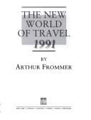 Tapa de The New World of Travel, 1991 (Frommer's New World of Travel)