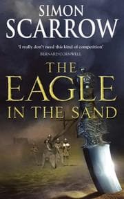 Tapa de The Eagle in the Sand (Roman Legion 7)