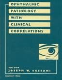 Tapa de Ophthalmic Pathology With Clinical Correlations