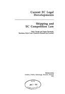 Tapa de EC Shipping Competition Law (Current EC Legal Developments Series)