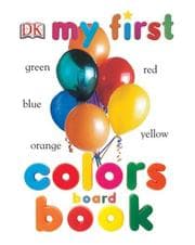 Tapa de My First Colors Board Book
