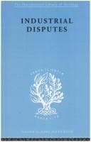 Tapa de Industrial Disputes: International Library of Sociology L