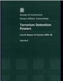 Tapa de Terrorism detention Powers : Fourth report of session 2005-06, Vol. 2