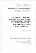 Tapa de Proceedings of the Committee, together with the Transport and Urban Affairs Sub-Committees