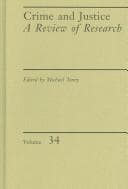 Tapa de Crime and Justice, Volume 34 (Crime and Justice: A Review of Research)