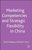 Tapa de Marketing competences and strategic flexibility in China