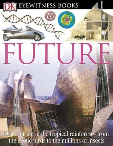 Tapa de Future (DK Eyewitness Books)