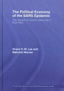 Tapa de The Political Economy of the SARS Epidemic