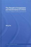 Tapa de PEOPLE'S CONGRESSES AND GOVERNANCE IN CHINA: TOWARD A NETWORK MODE OF GOVERNANCE