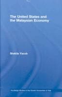 Tapa de The United States and the Malaysian Economy