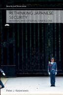 Tapa de Rethinking Japanese Security (Security and Governance)