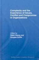 Tapa de Complexity and the Experience of Values, Conflict and Compromise (Routledge Studies in Complexity and Management)