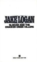 Tapa de Slocum and the Cracker Creek Killers (Slocum Series #110)