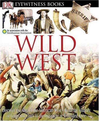 Tapa de Wild West (DK Eyewitness Books)