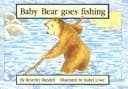 Tapa de Baby Bear Goes Fishing (New PM Story Books)
