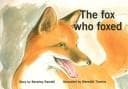 Tapa de The Fox Who Foxed (New PM Story Books)