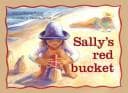 Tapa de Sally's Red Bucket (New PM Story Books)