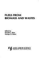 Tapa de Fuels from Biomass and Waste. Ed by Donald L. Klass. Based on Symp Held in Las Vegas, Aug 1980, Spons by American Chemical Society (592P)