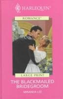 Tapa de The Blackmailed Bridegroom