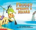 Tapa de Froggy Apprende a Nadar