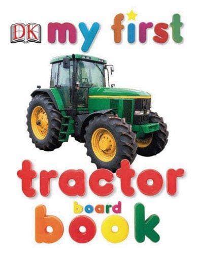 Tapa de My First Tractor Board Book