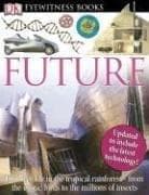 Tapa de Future (DK Eyewitness Books)
