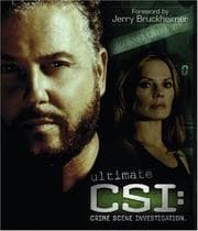 Tapa de Ultimate CSI: crime scene investigation / written by Corinne Marrinan and Steve Parker
