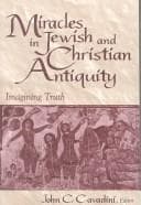 Tapa de Miracles in Jewish and Christian Antiquity