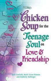 Tapa de Chicken Soup for the Teenage Soul on Love & Friendship