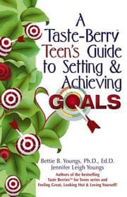 Tapa de A taste-berry teen's guide to setting & achieving goals