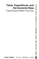 Tapa de Taxes, Expenditure and the Economic Base (Praeger special studies in U.S. economic, social, and political issues)