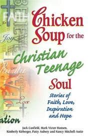 Tapa de Chicken Soup for the Christian Teenage Soul