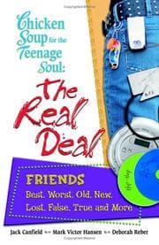 Tapa de Chicken soup for the teenage soul's the real deal : friends : best, worst, old, new, lost, false, true, and more