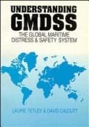 Tapa de Understanding Global Maritime Distress and Safety System