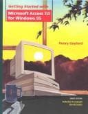 Tapa de Getting Started With Microsoft Access 7.0 for Windows 95 (Getting Started Series)