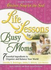 Tapa de Life Lessons for Busy Moms