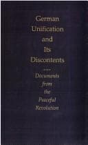 Tapa de German unification and its discontents : documents from the peaceful revolution
