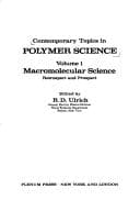 Tapa de Contemporary Topics in Polymer Science:Vol. 1:Macromolecular Science - Retrospect and Prospect (Monographs in Lipid Research)
