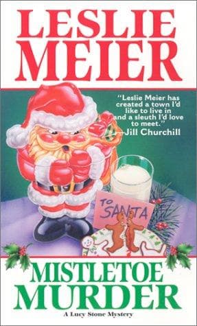 Tapa de Mistletoe Murder (Lucy Stone Mysteries)