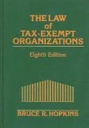 Tapa de The Law of Tax-Exempt Organization, 8th Edition and Planning Guide for the Law of Tax-Exempt Organizations SET