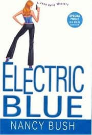 Tapa de Electric Blue (Jane Kelly Mysteries)