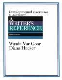 Tapa de Developmental exercises to accompany A writers's reference