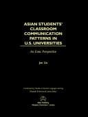Tapa de Asian Students Classroom Communication Patterns in Us Universities