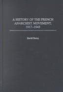 Tapa de A History of the French Anarchist Movement, 1917–1945