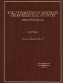 Tapa de The Intersection of Antitrust and Intellectual Property
