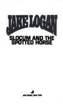 Tapa de Slocum and the Spotted Horse (Slocum Series #198)